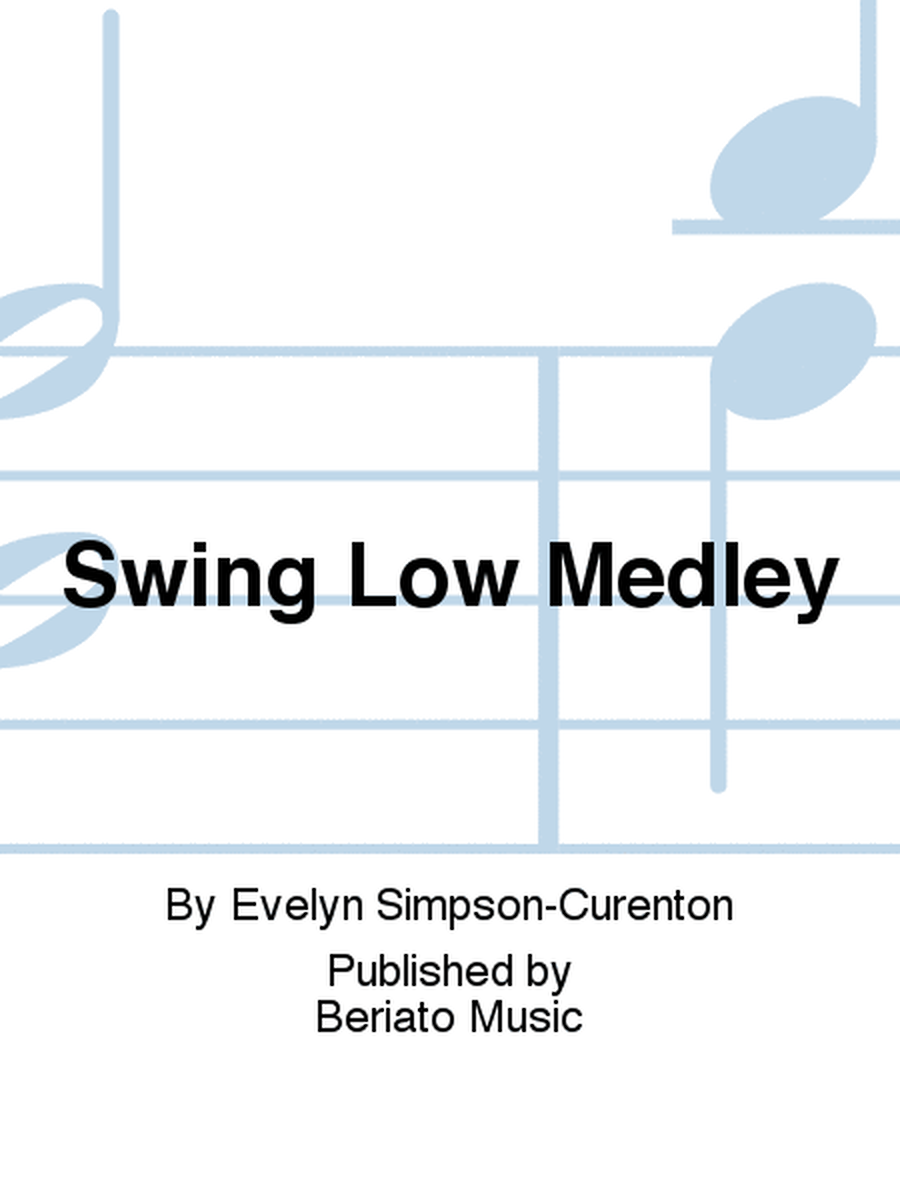 Swing Low Medley