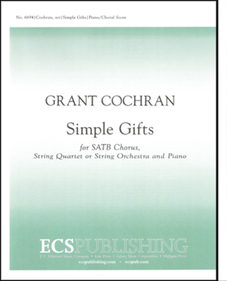 Simple Gifts (Piano/Choral Score)