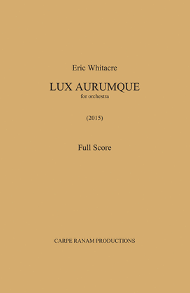 Book cover for Lux Aurumque - Full Orchestra