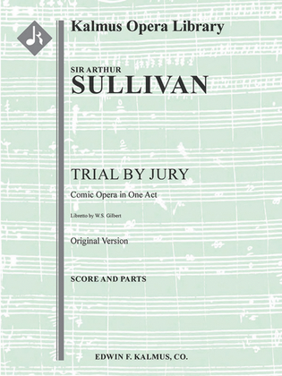Trial by Jury (Original Version)
