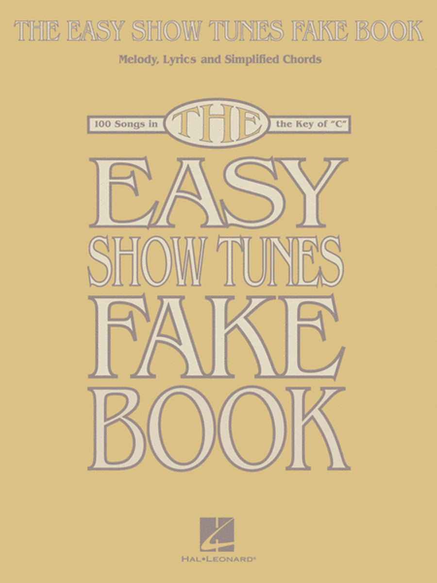 The Easy Show Tunes Fake Book