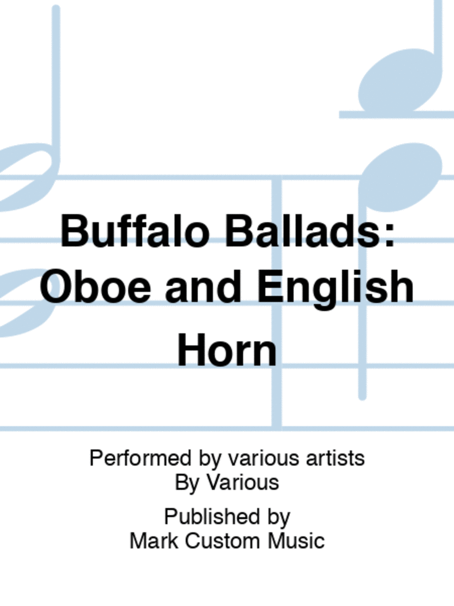 Buffalo Ballads: Oboe and English Horn