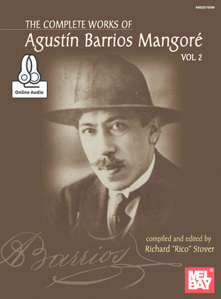 Book cover for The Complete Works of Agustin Barrios Mangore for Guitar Vol. 2