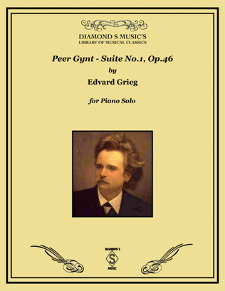 Book cover for Peer Gynt Suite No.1, Op. 46 - Edvard Grieg - Piano Solo