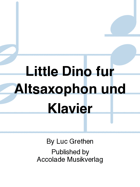 Little Dino fur Altsaxophon und Klavier