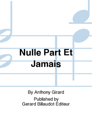 Book cover for Nulle Part Et Jamais