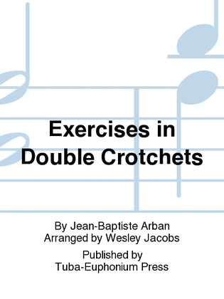 Book cover for Exercises in Double Crotchets