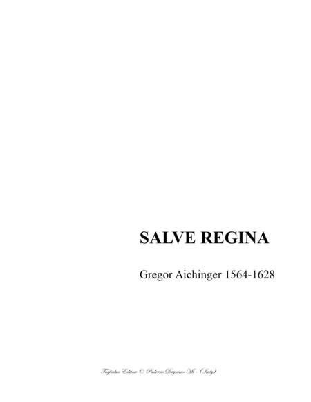 SALVE REGINA - Aichinger - For SST Choir by Gregor Aichinger 3-Part - Digital Sheet Music