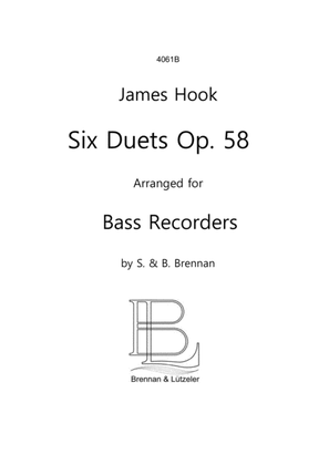 Book cover for James Hook, 6 Duetts op. 58 arranged for 2 Bass Recorders (score)