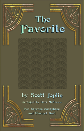 Book cover for The Favorite, Two-Step Ragtime for Soprano Saxophone and Clarinet Duet