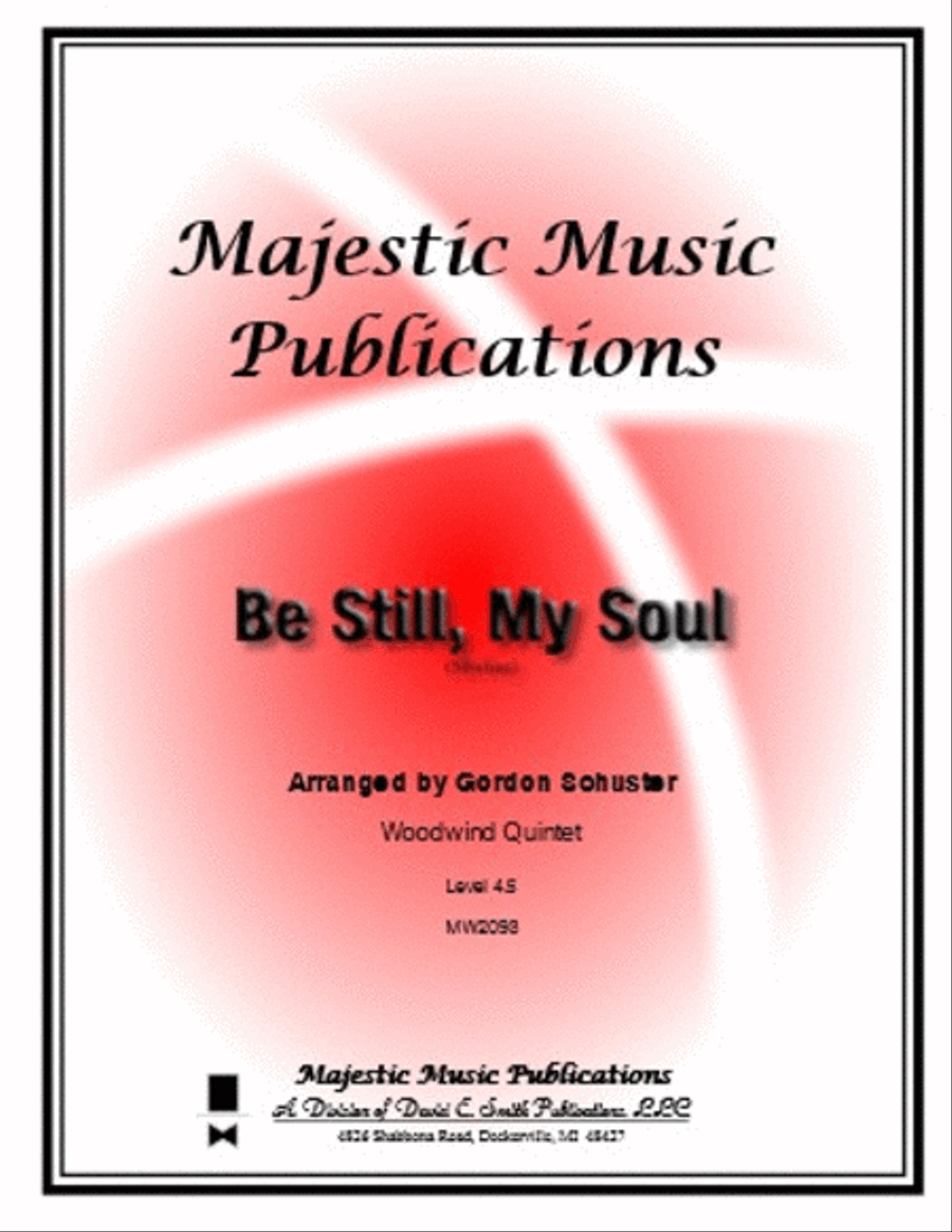 Be Still, My Soul(Sibellius)