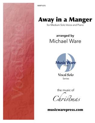 Away in a Manger (Vocal Solo)