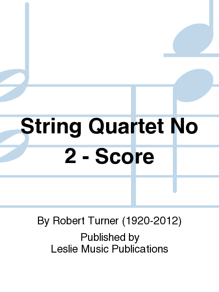 String Quartet No 2 - Score