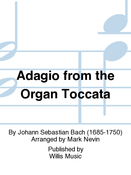 Adagio from the Organ Toccata