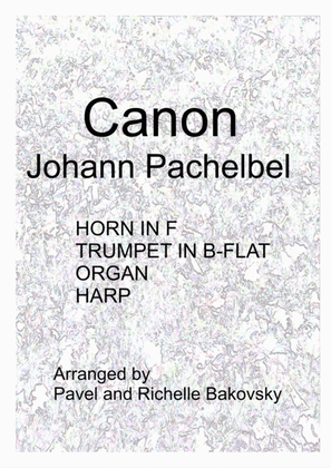 Johann Pachelbel: Canon in D for Trumpet, Horn, Organ, and/or Harp or Piano