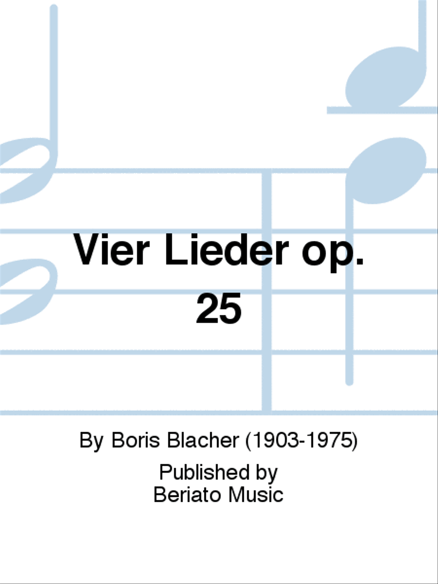 Vier Lieder op. 25 Vier Lieder op. 25 High Voice scores gallery preview page 1