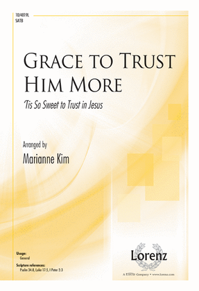 Book cover for Grace to Trust Him More