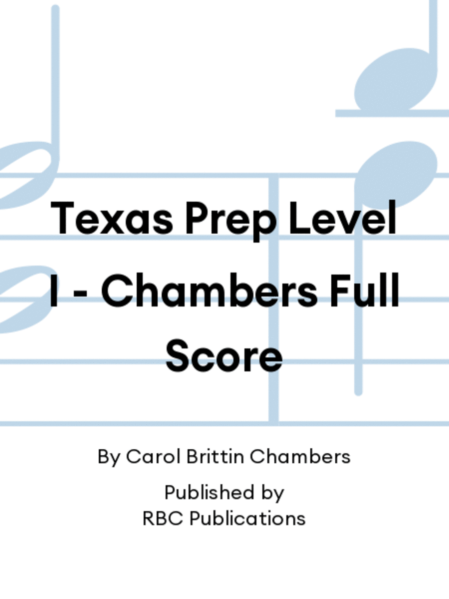 Texas Prep Level I - Chambers Full Score