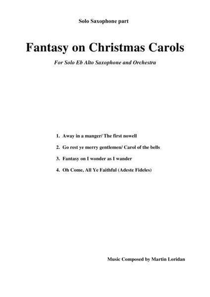 Fantasy on Christmas Carols, For Solo Eb Alto Saxophone and Orchestra
