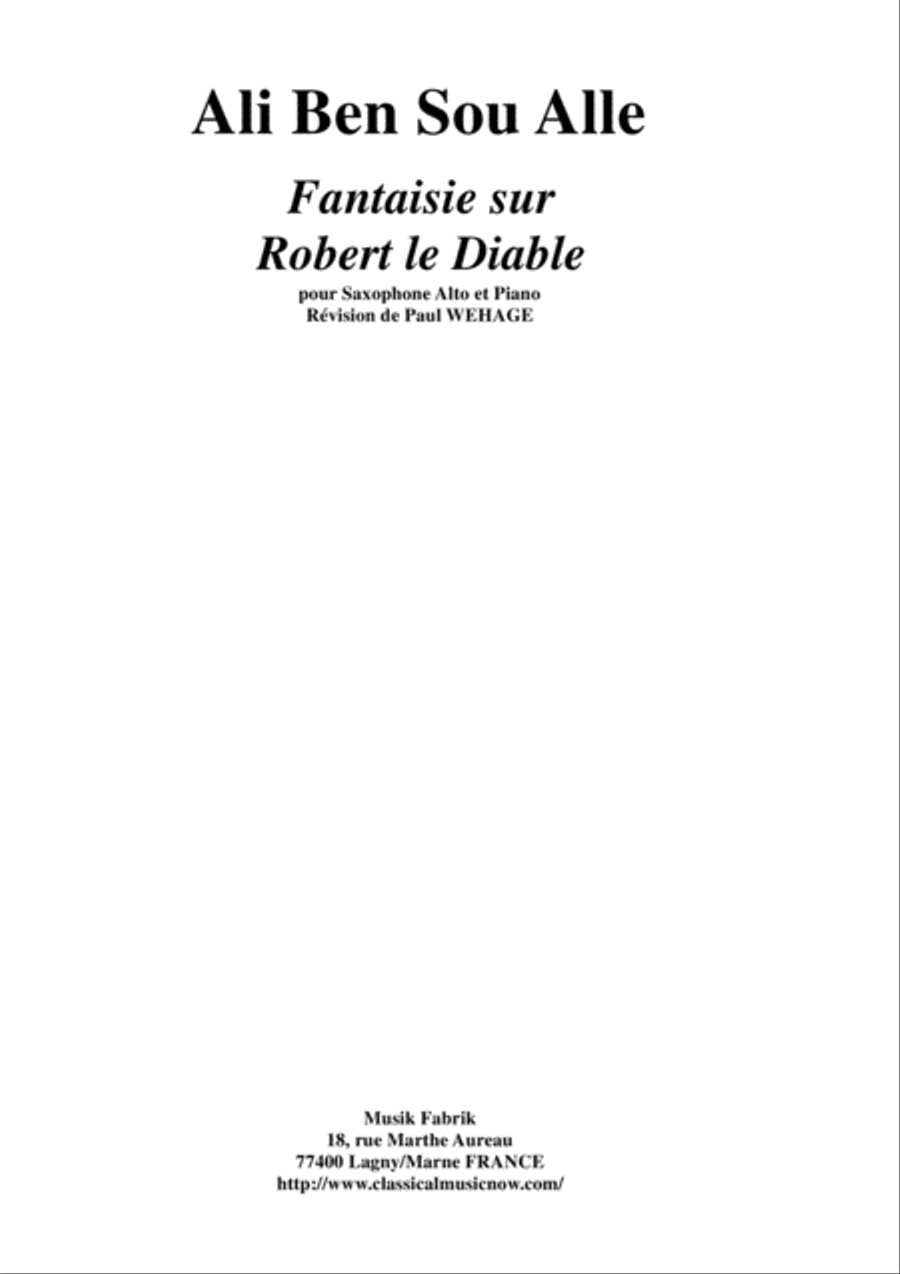 Ali Ben Sou Alle: Fantaisie sur Robert le Diable for alto saxophone and piano Alto Saxophone scores gallery preview page 1