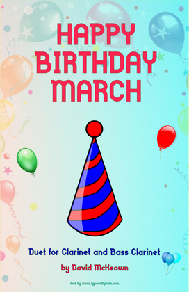 Happy Birthday March, for Clarinet and Bass Clarinet Duet