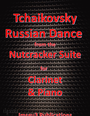 Tchaikovsky: Russian Dance from Nutcracker Suite for Clarinet & Piano