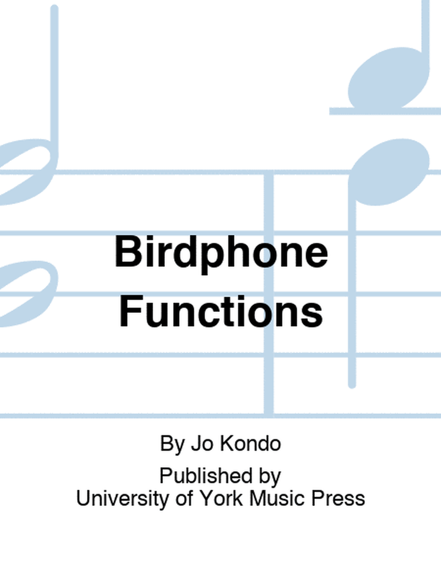 Birdphone Functions