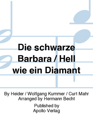 Die schwarze Barbara / Hell wie ein Diamant