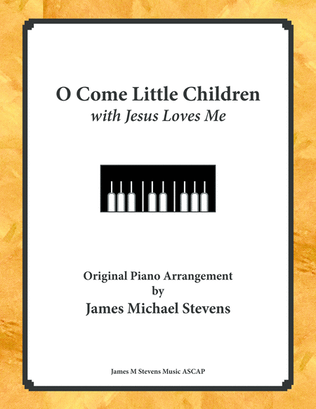 Book cover for O Come Little Children with Jesus Loves Me