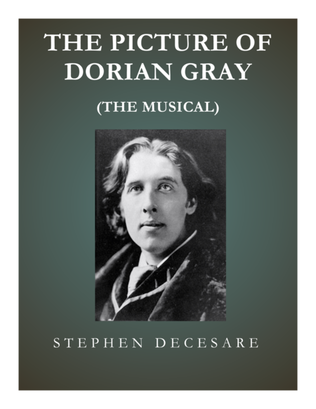 Book cover for The Picture Of Dorian Gray: the musical (Piano/Vocal Score) - part 1