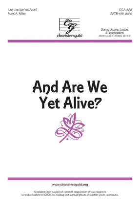 Book cover for And Are We Yet Alive?