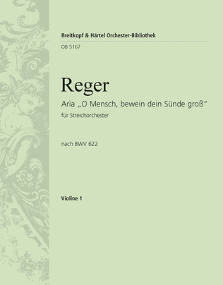 Aria after the Chorale Prelude "O Mensch, bewein dein' Sunde gross" BWV 622 by J. S. Bach