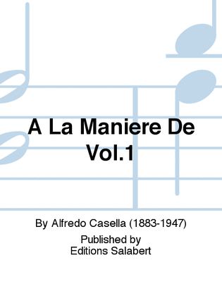 Book cover for A La Maniere De Vol.1