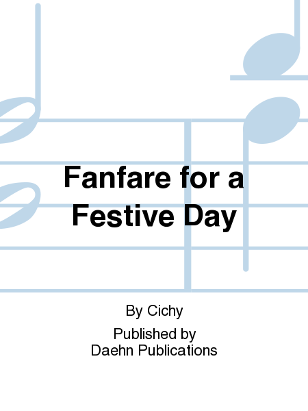 Fanfare for a Festive Day