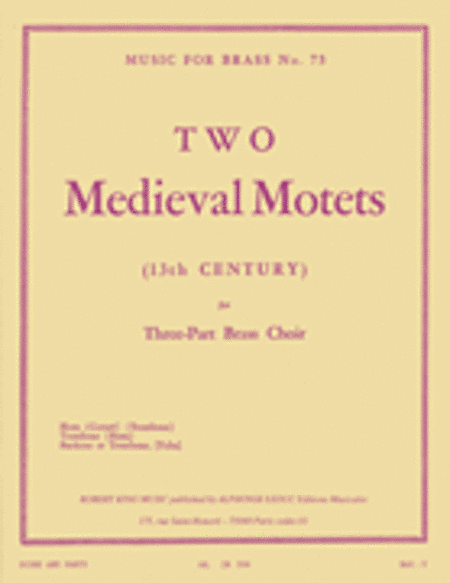 2 Medi Val Motets (trio - Brass)