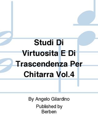 Book cover for Studi Di Virtuosità E Di Trascendenza Per Chitarra Vol. 4
