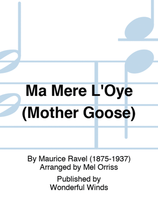 Ma Mère L'Oye (Mother Goose)