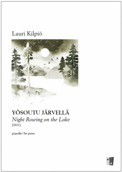 Night Rowing on the Lake for piano (Yösoutu järvellä pianolle)