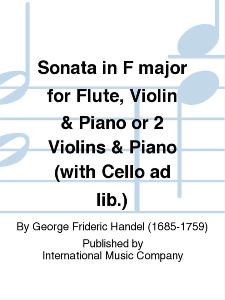Sonata in F major for Flute, Violin & Piano or 2 Violins & Piano (with Cello ad lib.) Flute scores gallery preview page 1