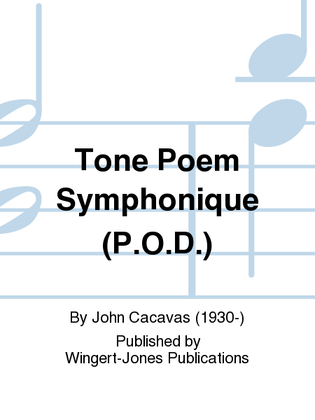 Tone Poem Symphonique - Full Score