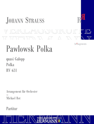 Pawlowsk Polka RV 631