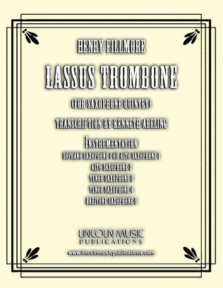 Lassus Trombone (for Saxophone Quintet SATTB or AATTB)