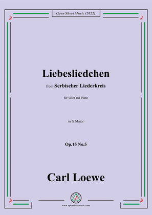 Book cover for Loewe-Liebesliedchen,in G Major,Op.15 No.5