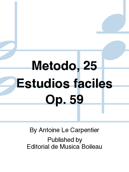 Metodo, 25 Estudios faciles Op. 59