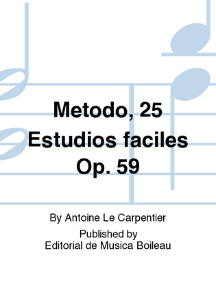 Book cover for Metodo, 25 Estudios faciles Op. 59