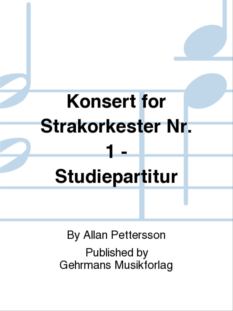 Konsert for Strakorkester Nr. 1 - Studiepartitur String Orchestra scores gallery preview page 1