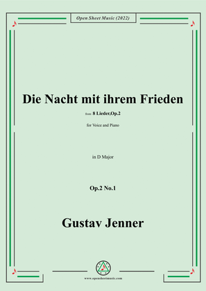 Jenner-Die Nacht mit ihrem Frieden,in D Major,Op.2 No.1