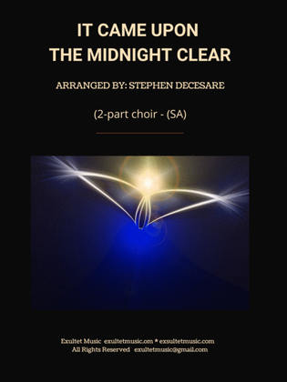 It Came Upon The Midnight Clear (2-part choir - (SA)