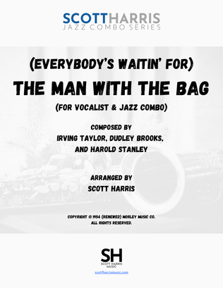 (Everybody's Waitin' For) The Man With The Bag