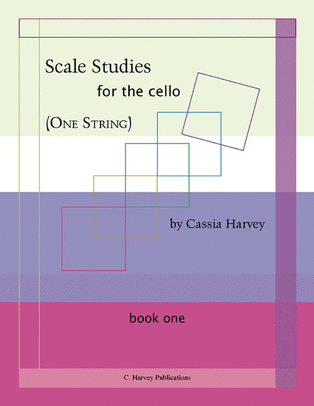 Scale Studies for the Cello (One String), Book One